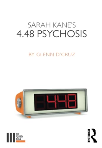 Sarah Kane's 4.48 Psychosis (The Fourth Wall)