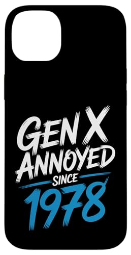Gen X Annoyed Since 1978 ���g���ȑ�l�̑ԓx - �X�}�z�P�[�X iPhone 14 Plus �p
