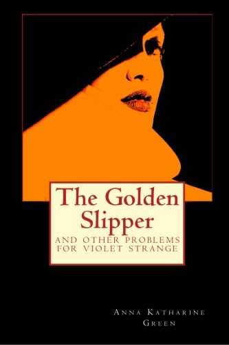 The Golden Slipper: and Other Problems for Viol... 1557428190 Book Cover