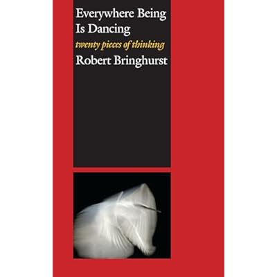 Everywhere Being Is Dancing
