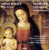Dumont: Messe Royale ~ Couperin: Messe Des Couvents [Audio CD]