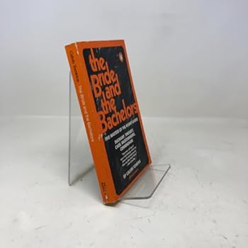 Paperback The Bride and the Bachelors: Five Masters of the Avant-garde Book