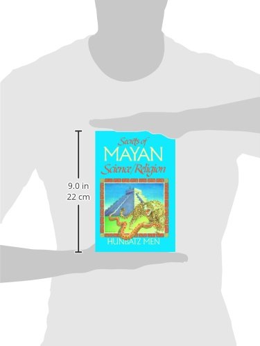 Secrets of Mayan Science/Religion