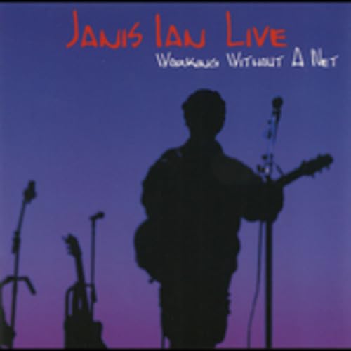 Janis Ian Live: Working Without a Net
