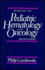 Manual of Pediatric Hematology and Oncology: 9780443089695: Medicine ...