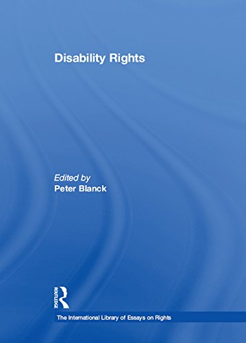 Disability Rights (The International Library of Essays on Rights)      1st Edition, Kindle Edition