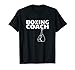 Entraîneur de boxe amusant pour entraînement de boxe T-Shirt