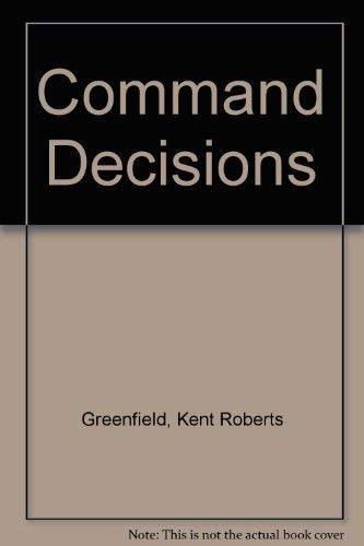 Command Decisions 0160019125 Book Cover