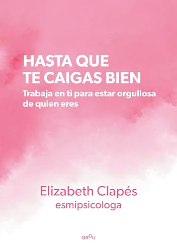 Hasta que te caigas bien: Trabaja en ti para estar