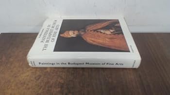 Hardcover The Budapest Gallery: Paintings in the Museum of Fine Arts Book