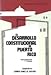 El desarrollo constitucional de Puerto Rico: Documentos y casos (Spanish Edition)