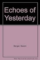 Echoes of Yesterday 0441186254 Book Cover