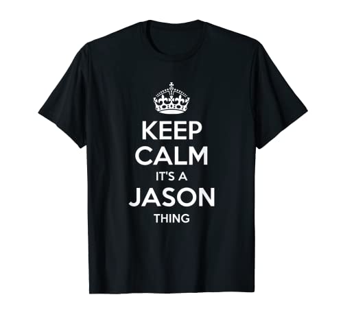 JASON Gift Name Keep Calm Funny Personalizado Broma Hombres Camiseta
