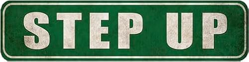 Step Up Sign,Watch Your Step Rustic Tin Sign,Rustic Street Decor Door Name Plate Plaque,4x16 Inch
