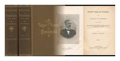 TWENTY YEARS OF CONGRESS: From Lincoln to Garfi... B0029ELCEI Book Cover