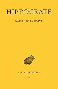 Paperback Hippocrate: Tome XII, 1re Partie: Nature de la Femme [French] Book