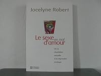 Le sexe en mal d'amour 2761919475 Book Cover