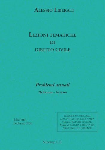  Lezioni tematiche di diritto civile - Problemi attuali: 26 lezioni - 62 temi