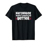 JAC's I Love Mayonnaise Designs