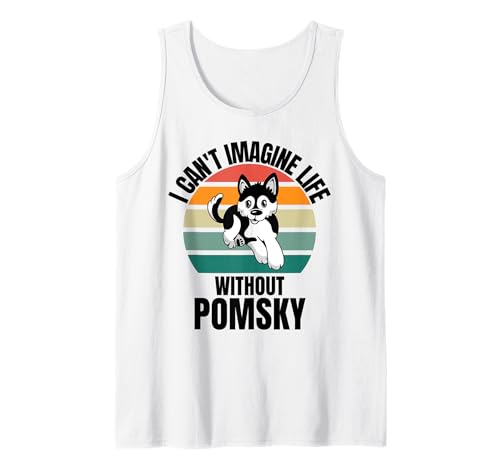 Lindo perro retro No puedo imaginar la vida sin Pomsky Dog Camiseta sin Mangas
