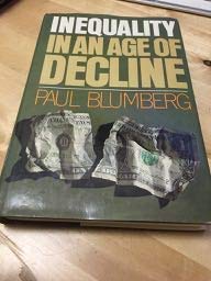 Hardcover Inequality in an age of decline Book