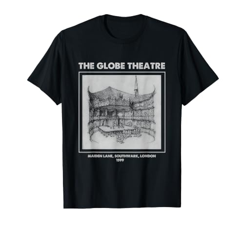 Shakespeare Globe Theatre London 1599 Literary Playhouse T-Shirt
