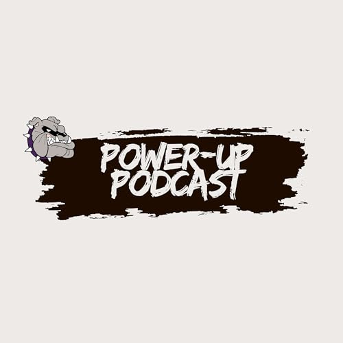 Page de couverture de Power-Up Podcast with Dr. Principal Merriman