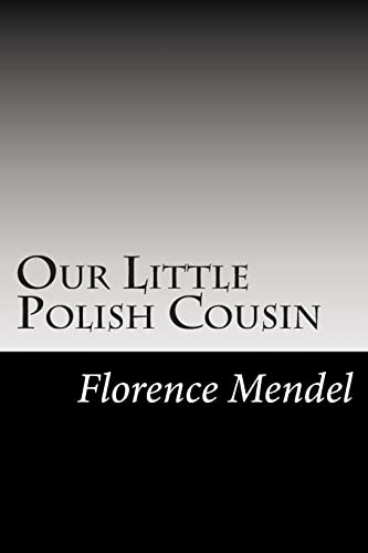 Our Little Polish Cousin 1502882779 Book Cover