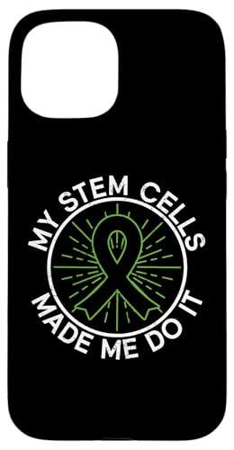 My Stem Cells Made Me Do It - זEڐA X}zP[X iPhone 15 p