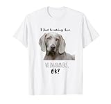 Photo Gallery i just freaking love weimaraners ok! cute dog paw grey ghost maglietta Photo Gallery i just freaking love weimaraners ok! cute dog paw grey ghost maglietta