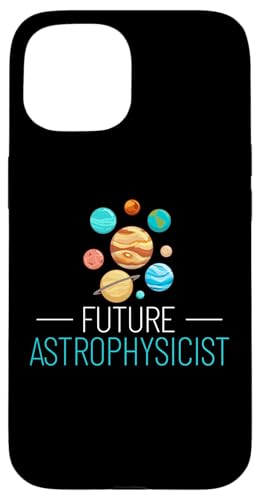 iPhone 15 Astrophysicist Astrophysics Funny Astronomy Cosmology Case