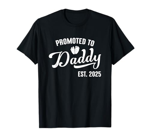 Promoted to Daddy Est 2025 First Time Dad T-Shirt