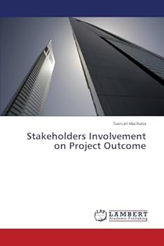 Paperback Stakeholders Involvement on Project Outcome Book