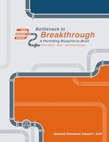 Bottleneck to Breakthrough - A Permitting Blueprint to Build 0979970083 Book Cover