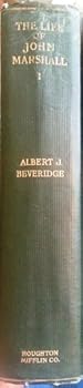 Hardcover The Life of John Marshall, Vol. 1: Frontiersman, Soldier, Lawmaker, 1755-1788 Book