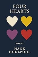 Four Hearts: New & Selected Poems 1963110196 Book Cover