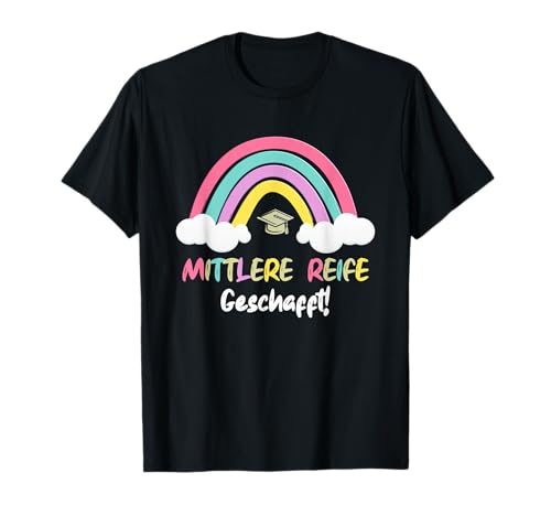 Mittlere Reife 2025 Absolvent Abschluss T-Shirt