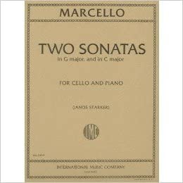 Marcello: Two Sonatas in C Major, G Major Cello and Piano      Sheet music – January 1, 1966