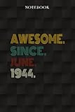 Photo Gallery awesome since june 1944 78 years old 78th birthday gift: funny 78 year old gifts happy 78th birthday gift ideas / journal / notebook / diary / greeting card alternative for women & men Photo Gallery awesome since june 1944 78 years old 78th birthday gift: funny 78 year old gifts happy 78th birthday gift ideas / journal / notebook / diary / greeting card alternative for women & men