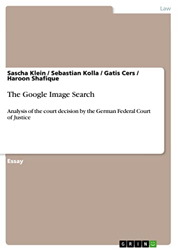 The Google Image Search: Analysis of the court decision by the German Federal Court of Justice