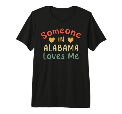Someone in Alabama Loves Me Retro USA State US Premium Tri-Blend T-Shirt