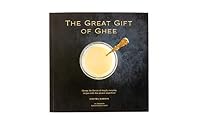 The Great Gift of Ghee 0578405032 Book Cover