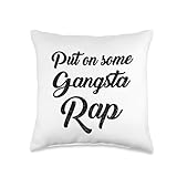 Gangster Rap Quotes Gangsta Rap Lyrics Rap Monster Put On Gangsta Gangster Quotes Rap Monster Lyrics Throw Pillow, 16x16, Multicolor