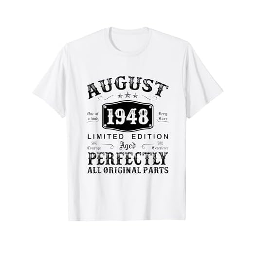 Regalo 76 Años Cumpleaños Hombre Original Agosto 1948 Camiseta