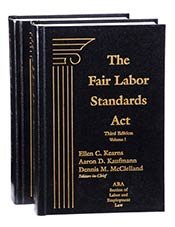 Paperback The Fair Labor Standards Act, Third Edition, 2016 Supplement Book