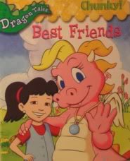 Best Friends (Chunky!) (Dragon Tales) 1419401777 Book Cover
