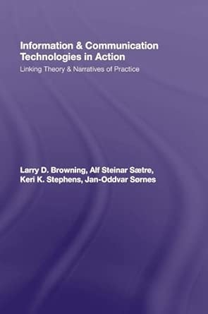 Information and Communication Technologies in Action: Linking Theories and Narratives of Practice book cover