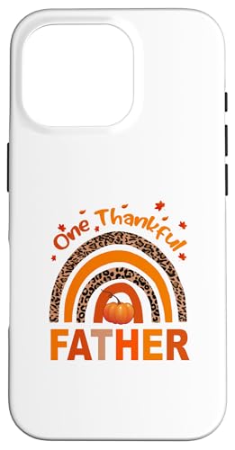 One Thankful Father C{[}b`Ot@~[TNXMrO X}zP[X iPhone 16 Pro p
