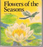 Flowers of the Seasons 0863150888 Book Cover