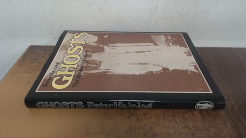 Ghosts: The illustrated history 0283981784 Book Cover